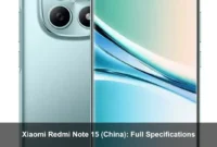 Xiaomi Redmi Note 15 (China): Full Specifications