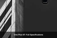 One Plus 6T: Full Specifications