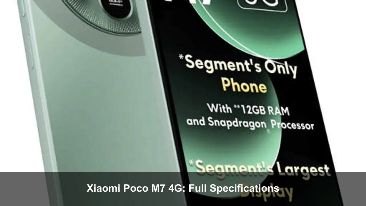 Xiaomi Poco M7 4G: Full Specifications